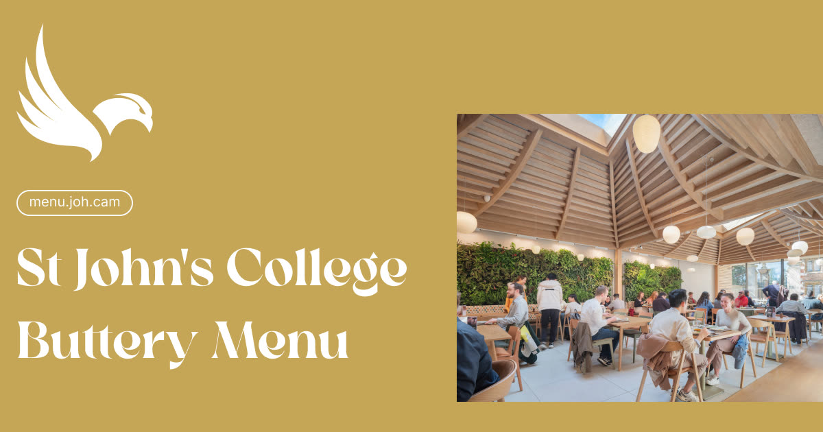 Buttery Menu - St John's College, Cambridge